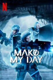 MAKE MY DAY ตอนที่ 1- 8 ซับไทย