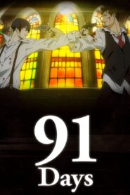 91 Days ตอนที่ 1-12 ซับไทย