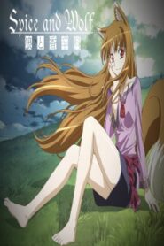 Spice And Wolf S2 พ่อค้าหนุ่มกับเทพหมาป่าสาว ภาค2