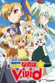 Mahou Shoujo Lyrical Nanoha Vivid ตอนที่ 1-12 ซับไทย จบแล้ว