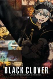 Black Clover แบล็คโคลเวอร์ ซีซั่น 1 ตอนที่ 1-51 พากย์ไทย