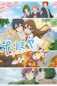 Horimiya 2 The Missing Pieces สาวมั่นกับนายมืดมน ภาค 2 ส่วนเติมเต็ม ตอนที่ 1-13 ซับไทย