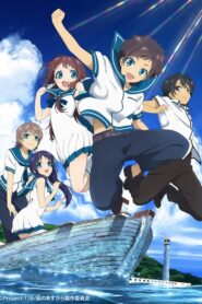 Nagi no Asukara ตอนที่ 1-26 ซับไทย