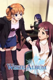 White Album ไวท์อัลบั้ม ภาค1 ตอนที่ 1-13 ซับไทย