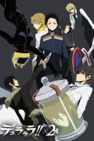 Durarara!!x2 Ketsu สงครามแดนสนธยา ภาค 4 ตอนที่ 1-12 ซับไทย