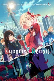 Lycoris Recoil