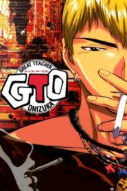 Great Teacher Onizuka GTO คุณครูพันธ์หายาก ตอนที่ 1-43 พากย์ไทย