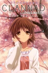 Clannad After Story ภาค 2 ตอนที่ 1-22+OVA พากย์ไทย