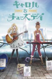 Carole & Tuesday ตอนที่ 1-24 ซับไทย