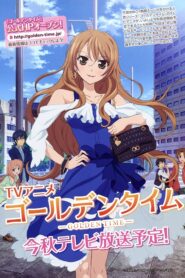 Golden Time โกลเด้น ไทม์ ตอนที่ 1-24 พากย์ไทย