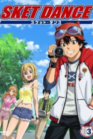 Sket Dance สเก็ต ดานซ์ ภาค 2 ตอนที่ 1-26 พากย์ไทย