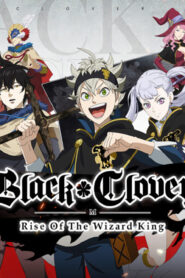 Black Clover แบล็คโคลเวอร์ ซีซั่น 3 ตอนที่ 1-52 พากย์ไทย