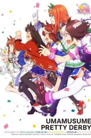 Uma Musume Pretty Derby สาวม้าโมเอะ ตอนที่ 1-13 ซับไทย