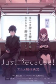 Just Because ตอนที่ 1-12 ซับไทย