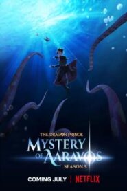 The Dragon Prince Season5 เจ้าชายมังกร ภาค5 ตอนที่ 1-9 ซับไทย