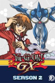 Yu Gi Oh GX ยูกิ เกมกลคนอัจฉริยะ GX ปี2 ตอนที่ 1-52 พากย์ไทย