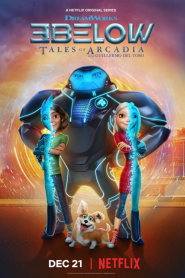 3Below Tales of Arcadia Season 2 ทรีบีโลว์ ตำนานแห่งอาร์เคเดีย ภาค2 ตอนที่ 1-13 พากย์ไทย