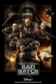 Star Wars The Bad Batch ตอนที่ 1-16 พากย์ไทย